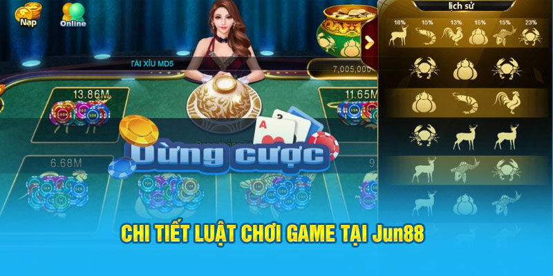 Chi tiết luật chơi game bầu cua tại Jun88